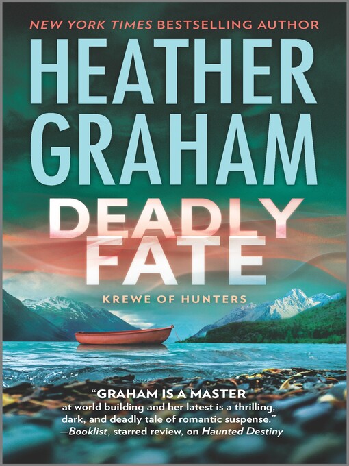 Title details for Deadly Fate by Heather Graham - Wait list